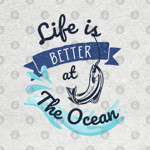 Life is better at the ocean by Hohohaxi